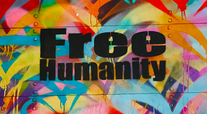 Grafitti "Free Humanity"