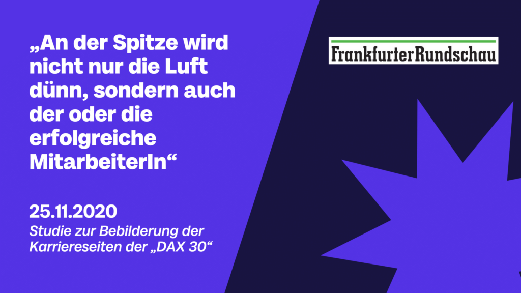 Lila Hintergrund mit dem Zitat: "An der Spitze wird nicht nur die Luft dünn, sondern auch der oder die erfolgreiche MitarbeiterIn."-Beitrag FrankfurterRundschau