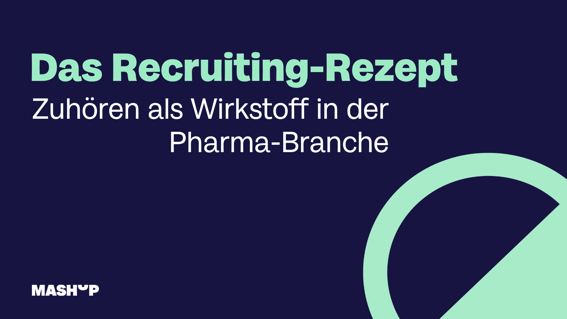 The Recruiting Recipe: Why pharmaceutical employers need listening as an active ingredient