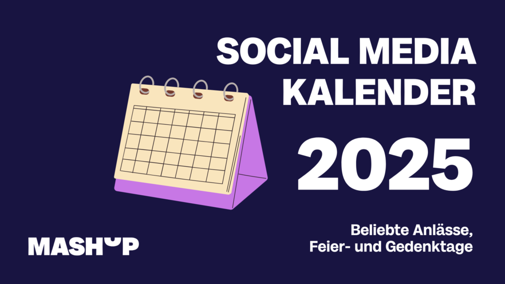 Social Media Kalender 2025 - Social-Media-Kalender: Aktionstage, Feiertage & Gedenktage 2025